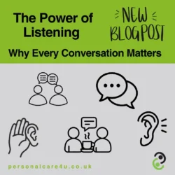 The Power of Listening: Why Every Conversation Matters